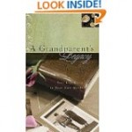A Grandparents Legacy Your Life Story in Your Own Words by Thomas Nelson