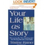 Your Life as Story by Tristine Rainer