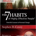 The 7 Habits of Highly Effective People Powerful Lessons in Personal Change Audio CD – Abridged, Audiobook, CD